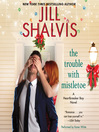 Cover image for The Trouble with Mistletoe